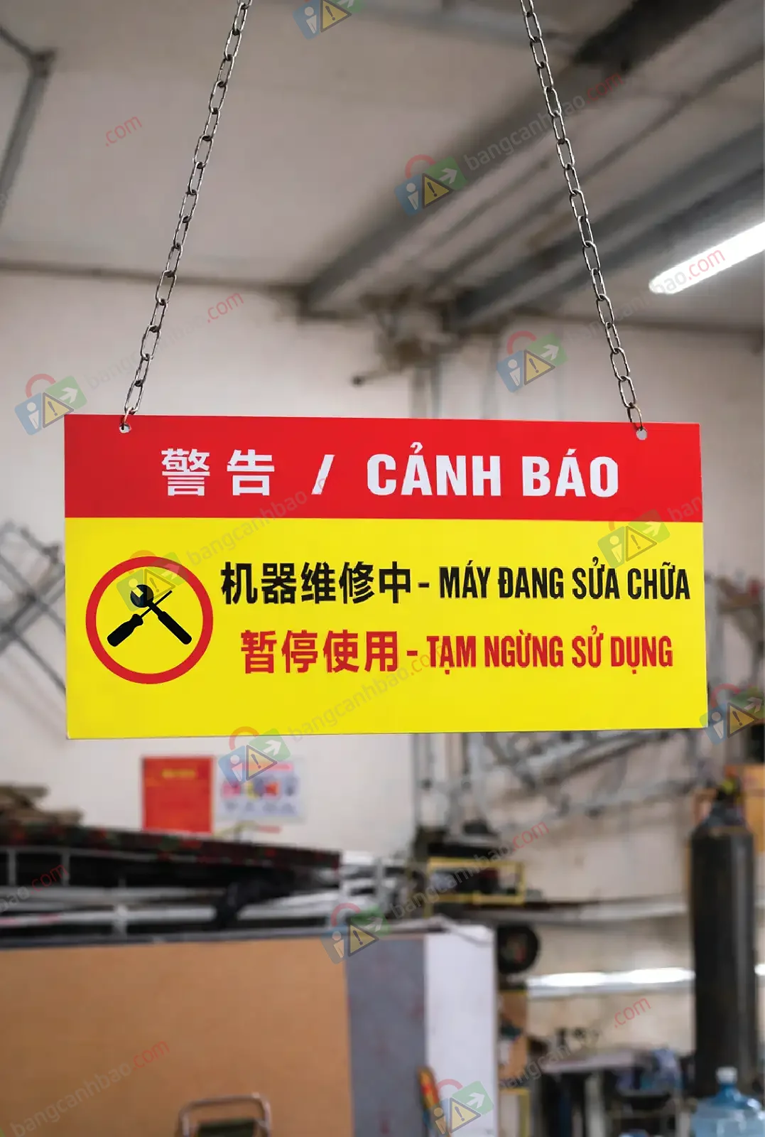 Bảng Cảnh Báo Máy Đang Sửa Chữa – Tạm Ngừng Sử Dụng Song Ngữ Việt Trung